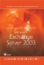  "Microsoft Exchange Server 2003.  "