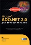  "Microsoft ADO.NET 2.0  "