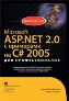  "Microsoft ASP.NET 2.0    C# 2005  .  "