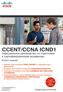  "  Cisco      CCENT/CCNA ICND1, 2- "